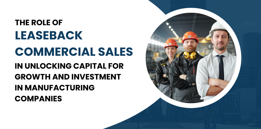 Leaseback for Manufacturing Growth